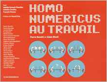 Homo numericus au travail