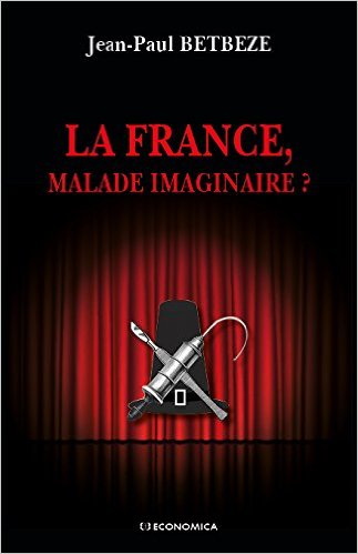 France, malade imaginaire ? 