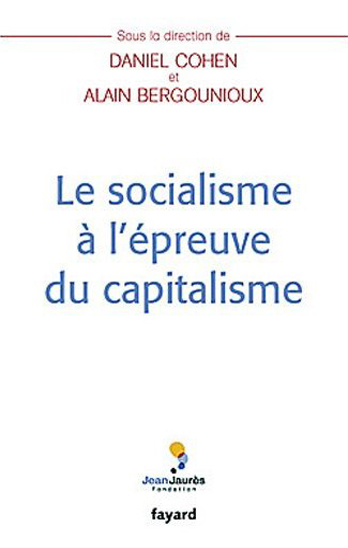 Le socialisme à l'épreuve du capitalisme