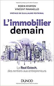 L’immobilier demain. La Real Estech, des rentiers aux entrepreneurs