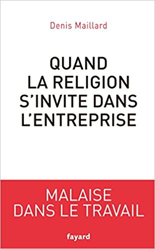 Quand la Religion s'invite dans l'entreprise