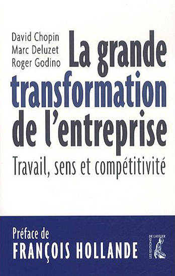 La grande transformation de l'entreprise : Travail, sens et compétitivité