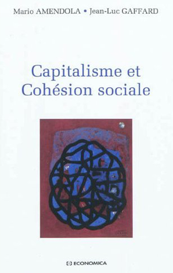 Capitalisme et Cohésion sociale