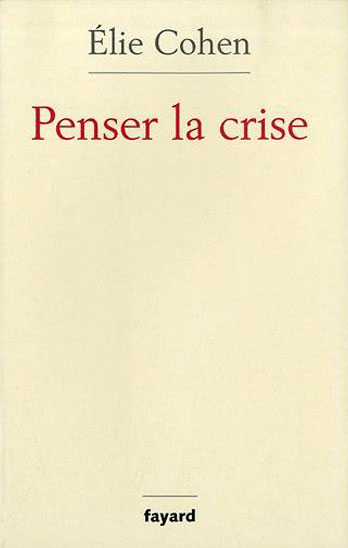 Penser la crise
