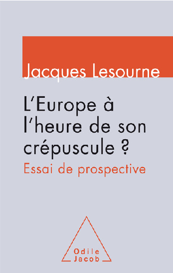 L'Europe à l'heure de son crépuscule ?						