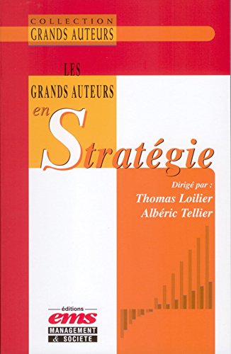 Les grands auteurs en stratégie