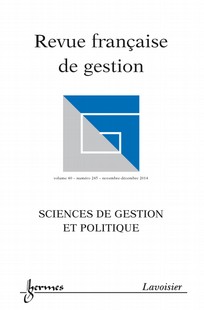 Revue française de gestion N°245 Sciences de gestion et politique