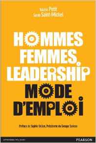 Hommes, femmes, leadership : mode d'emploi