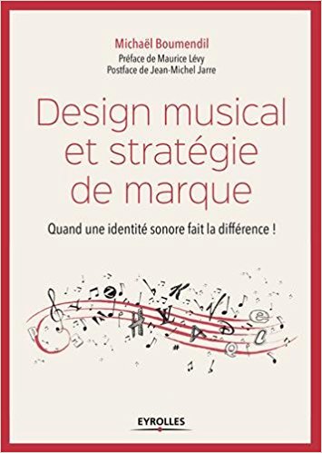 Design musical et stratégie de marque. Quand une identité sonore fait la différence ! 