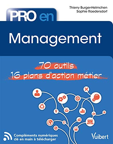 Pro en... Management: 70 outils - 14 plans d'action