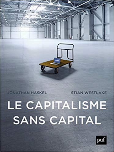Le capitalisme sans capital : L'essor de l'économie immatérielle