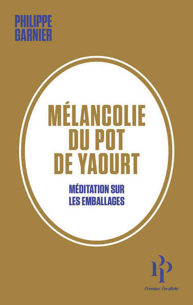 Mélancolie du Pot de Yaourt