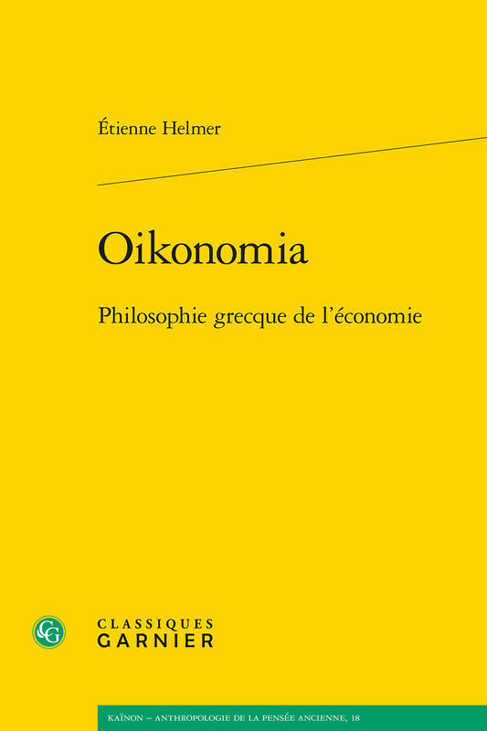 Oikonomia : Philosophie grecque de l'économie